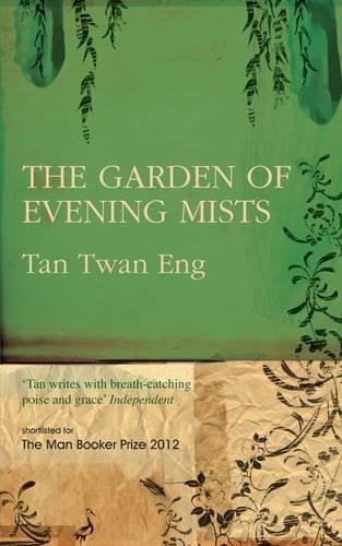 The Garden of Evening Mists