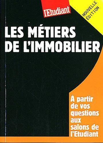 Les métiers de l'immobilier