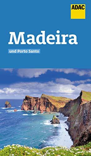 ADAC Reiseführer Madeira und Porto Santo: Der Kompakte mit den ADAC Top Tipps und cleveren Klappenkarten