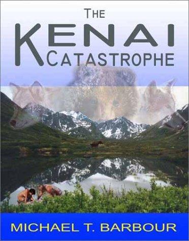 Kenai Catastrophe