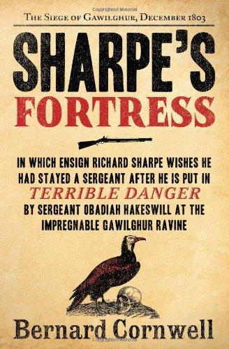 Sharpe's Fortress: The Siege of Gawilghur, December 1803 (Richard Sharpe Adventure)