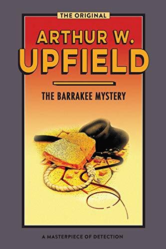 The Barrakee Mystery: The Lure of the Bush (Inspector Bonaparte Mysteries)