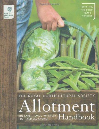 RHS Allotment Handbook (Royal Horticultural Society Handbooks)