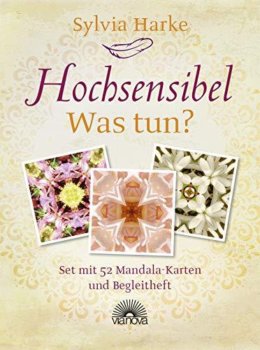 Hochsensibel - Was tun?: Set mit 52 Mandala-Karten und Begleitheft - Kartenset mit positiven Affirmationen (zum Selbstcoaching) für hypersensible Menschen