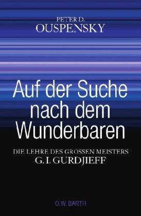 Auf der Suche nach dem Wunderbaren: Perspektiven der Welterfahrung und der Selbsterkenntnis