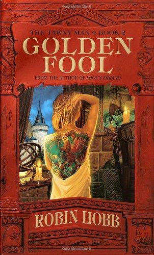 Golden Fool: Book 2 of The Tawny Man