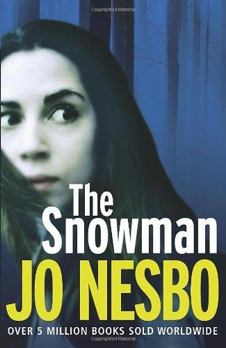 The Snowman: A Harry Hole thriller (Oslo Sequence 5)