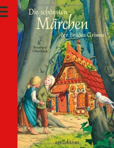 Die schönsten Märchen der Brüder Grimm