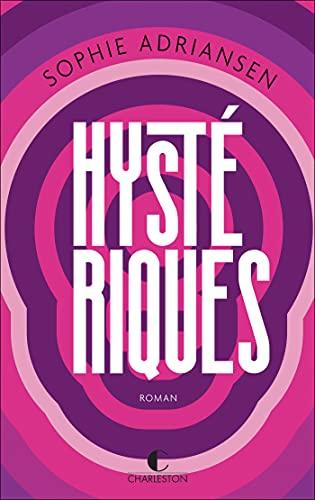 Hystériques