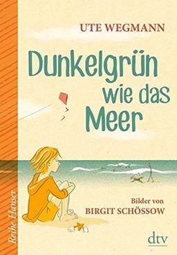 Dunkelgrün wie das Meer (Reihe Hanser)