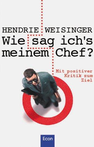 Wie sag ich's meinem Chef?