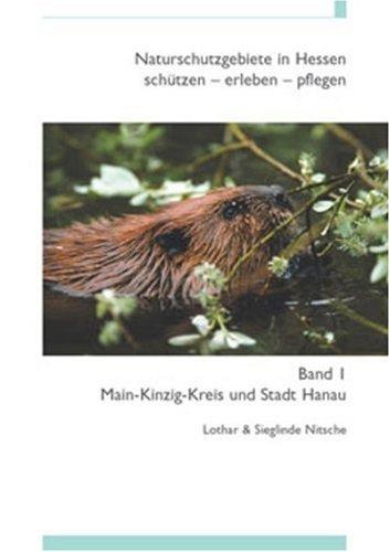 Naturschutzgebiete in Hessen 1. Main-Kinzig-Kreis und Stadt Hanau: BD 1