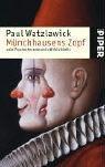 Münchhausens Zopf: oder Psychotherapie und »Wirklichkeit«<BR>Gesammelte Aufsätze und Vorträge