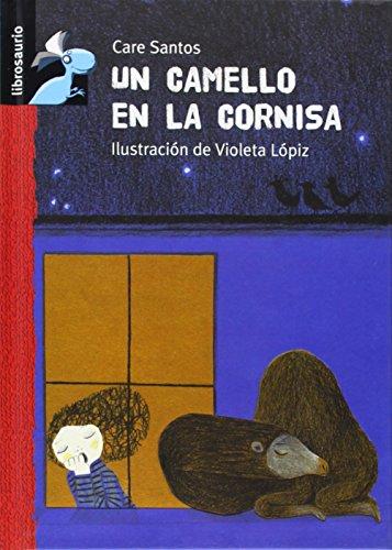 Un camello en la cornisa (Librosaurio)