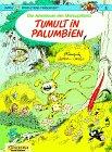 Die Abenteuer des Marsupilamis, Bd.1, Tumult in Palumbien