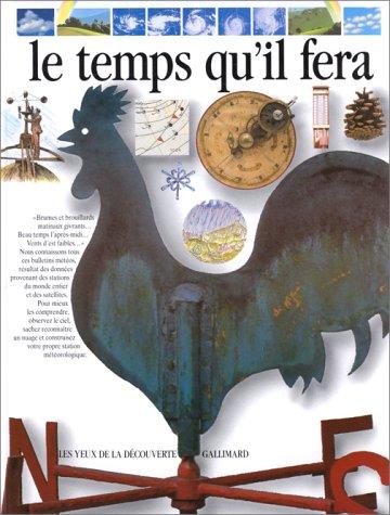 Le temps qu'il fera (Yeux Découverte)