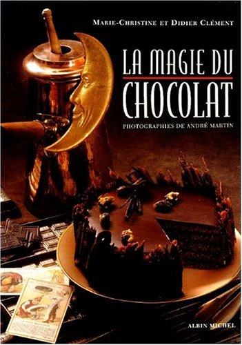 La magie du chocolat