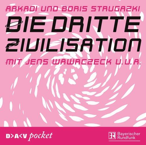 Die dritte Zivilisation. CD