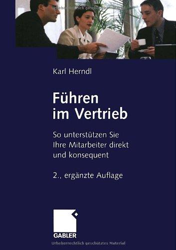 Führen im Vertrieb: So unterstützen Sie Ihre Mitarbeiter direkt und konsequent