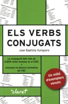 Els verbs catalans conjugats (Pompeu Fabra, Band 18)