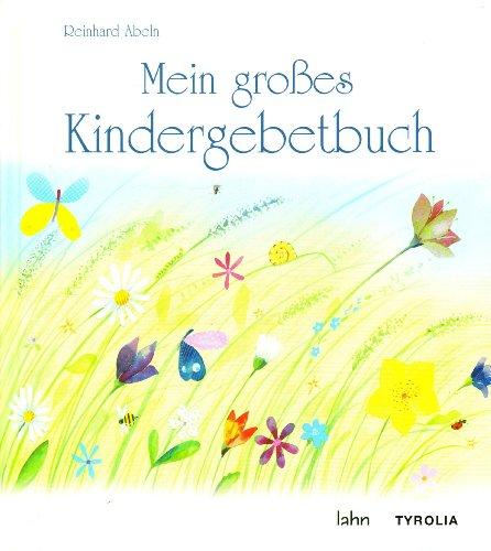 Mein großes Kindergebetbuch