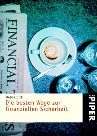 Die besten Wege zur finanziellen Sicherheit