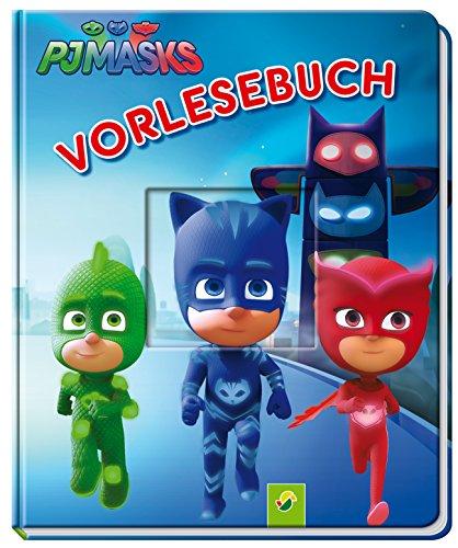 PJ Masks Vorlesebuch