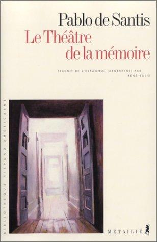 Le théâtre de la mémoire