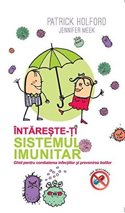 INTARESTE-TI SISTEMUL IMUNITAR