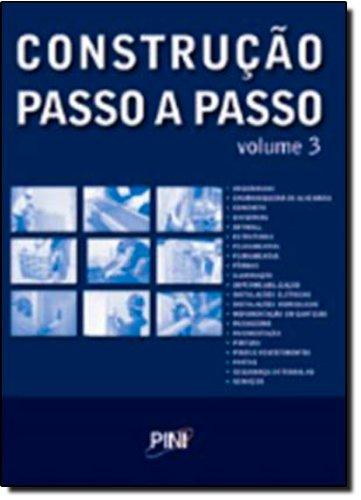 Construção Passo a Passo - Volume 3 (Em Portuguese do Brasil)