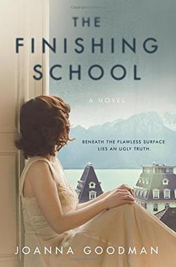 The Finishing School: A Novel