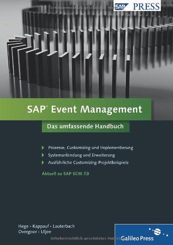 SAP Event Management: Das umfassende Handbuch (SAP PRESS)