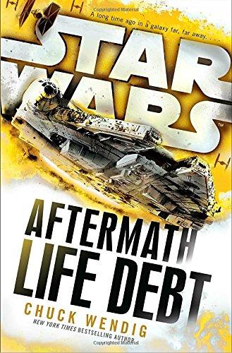 Life Debt: Aftermath (Star Wars) (Star Wars: The Aftermath Trilogy, Band 2)