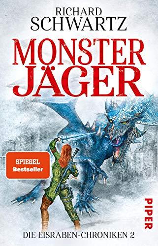 Monsterjäger: Die Eisraben-Chroniken 2