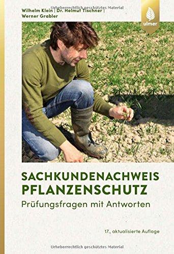 Sachkundenachweis Pflanzenschutz: Prüfungsfragen mit Antworten