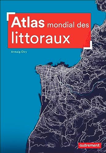 Atlas mondial des littoraux