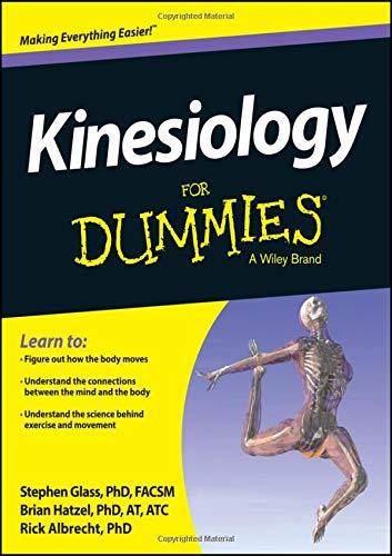 Kinesiology For Dummies (For Dummies Series)