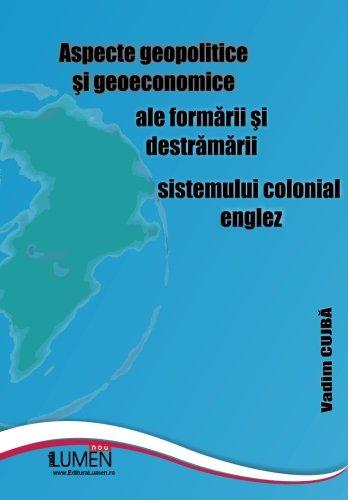 Aspecte geopolitice si geoeconomice ale formarii si destramarii sistemului