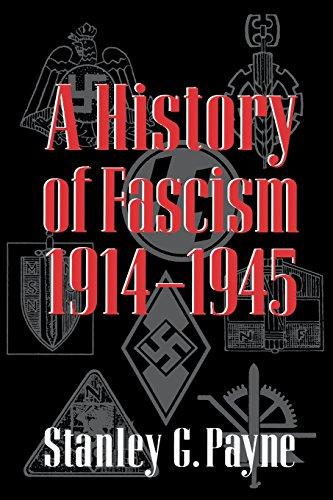 History of Fascism, 1914-1945