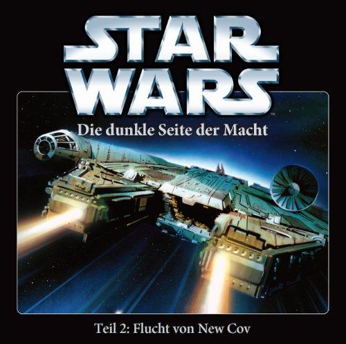 Die dunkle Seite der Macht - Teil 2: Flucht von New Cov