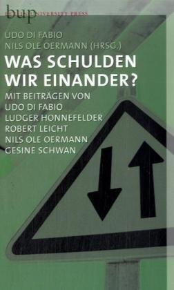 Was schulden wir einander?