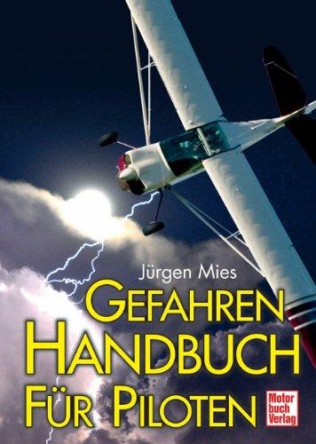 Gefahrenhandbuch für Piloten