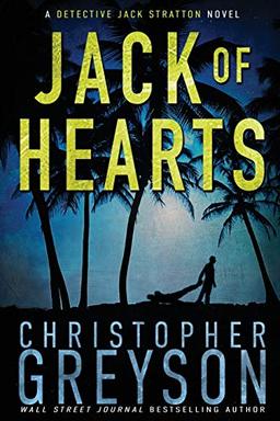 Jack of Hearts (Detective Jack Stratton Mystery, Band 7)