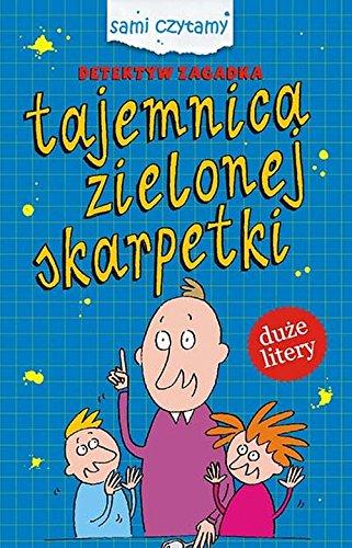 Detektyw Zagadka Tajemnica zielonej skarpetki: Duże litery