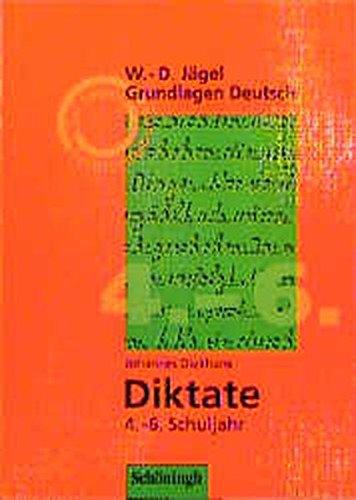 Grundlagen Deutsch / RSR: Grundlagen Deutsch, neue Rechtschreibung, Diktate für das 4.-6. Schuljahr