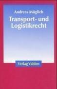 Transport- und Logistikrecht.