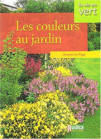 Les couleurs au jardin