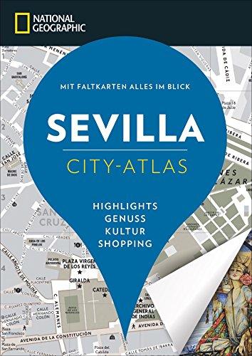 Sevilla erkunden mit handlichen Karten: Sevilla Reiseführer für die schnelle Orientierung mit Highlights und Insider-Tipps. Sevilla entdecken mit dem National Geographic Reiseführer Sevilla.