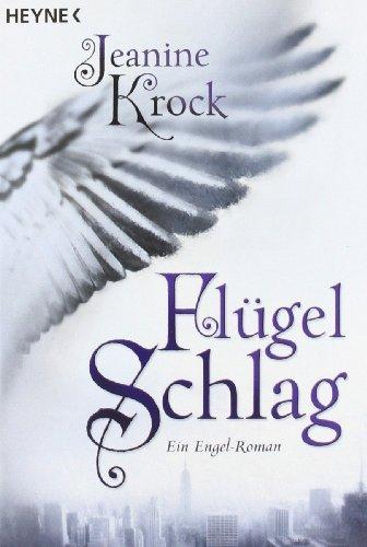 Flügelschlag: Ein Engel-Roman