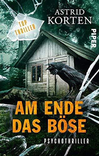 Am Ende das Böse: Psychothriller